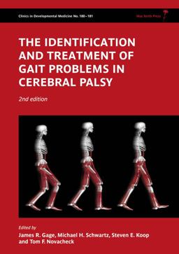 Identification and Treatment of Gait Problems in Cerebral Palsy 2nd 9781898683650 Front Cover