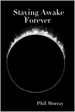 Staying Awake Forever