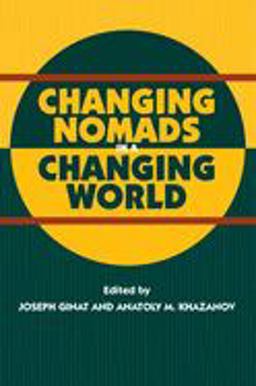 Changing Nomads in a Changing World Changing Nomads in a Changing World