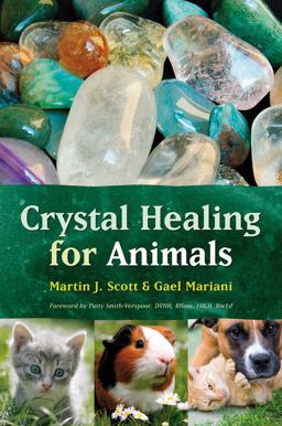 Crystal Healing for Animals Crystal Healing for Animals