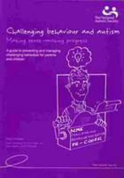 Challenging Behaviour and Autism