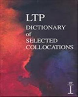 LTP Dictionary of Selected Collocations  9781899396559 Front Cover