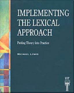 Implementing the Lexical Approach