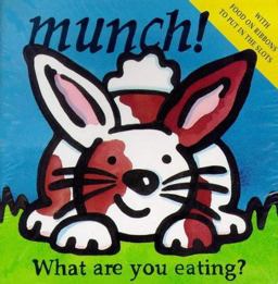 Munch! What Are You Eating? Munch! What Are You Eating?
