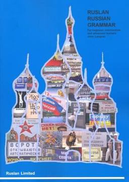 Ruslan Russian Grammar An Interactive Russian Grammar Course  9781899785742 Front Cover