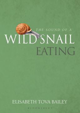 Sound of a Wild Snail Eating  9781900322911 Front Cover