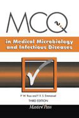 McQs in Medical Microbial and Infectious Diseases 3rd 9781900603089 Front Cover