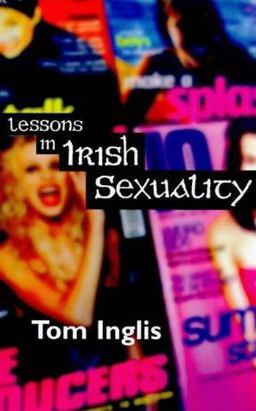 Lessons in Irish Sexuality Lessons in Irish Sexuality