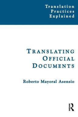 Translating Official Documents  9781900650656 Front Cover