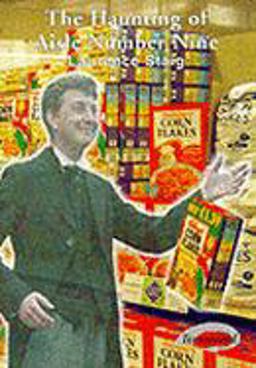 Haunting of Aisle Number Nine