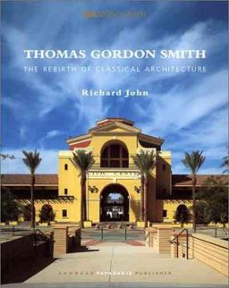 Thomas Gordon Smith and the Rebirth of Classical Architecture  9781901092219 Front Cover