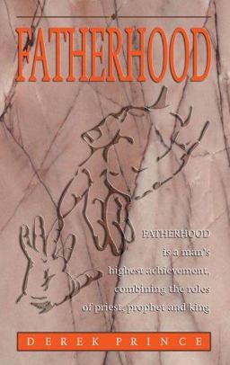 Fatherhood Fatherhood