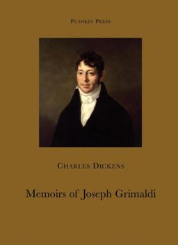 Memoirs of Joseph Grimaldi  9781901285949 Front Cover