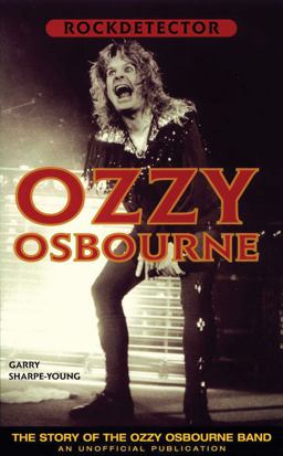 Rockdetector Ozzy Osbourne - The Story of the Ozzy Osbourne Band  9781901447088 Front Cover