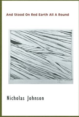 And Stood on Red Earth All a Round And Stood on Red Earth All a Round