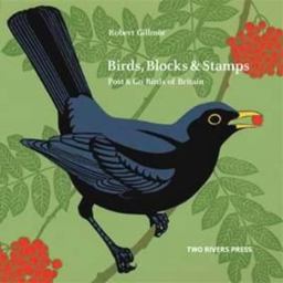 Birds, Blocks and Stamps Post and Go Birds of Britain  9781901677799 Front Cover