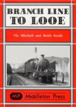 Branch Lines to Looe