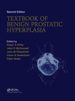 Textbook of Benign Prostatic Hyperplasia Textbook of Benign Prostatic Hyperplasia