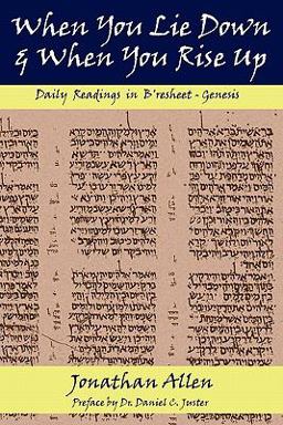 When You Lie down and When You Rise Up