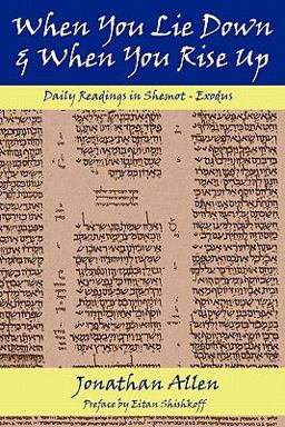 When You Lie down and When You Rise Up