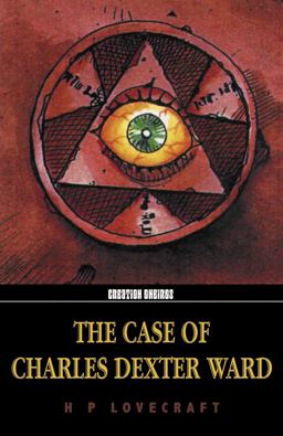 The Case of Charles Dexter Ward