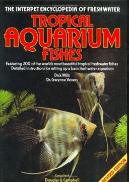 Encyclopedia of Freshwater Tropical Aquarium Fishes