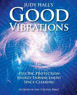 Judy Hall's Good Vibrations