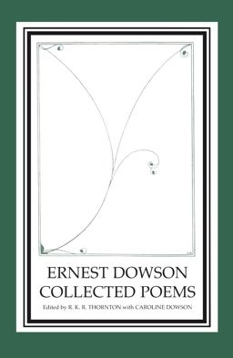 Ernest Dowson Collected Poems  9781902459479 Front Cover
