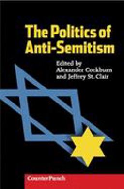 Politics of Anti-Semitism  9781902593777 Front Cover
