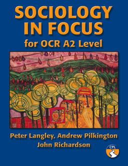 Sociology in Focus for Ocr A2 Level