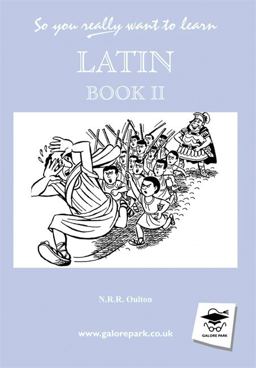 Latin: Book 2 (So You Really Want to Learn)  9781902984018 Front Cover