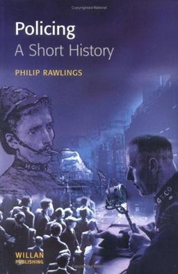 Policing: a Short History