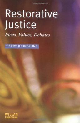 Restorative Justice Ideas, Practices, Debates  9781903240427 Front Cover