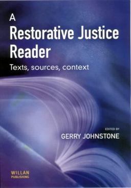 Restorative Justice Reader Text, Sources, Context  9781903240816 Front Cover
