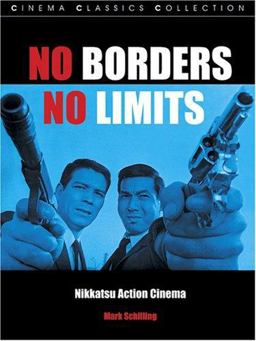 No Borders No Limits Nikkatsu Action Cinema  9781903254431 Front Cover