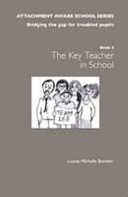 The Key Teacher in School