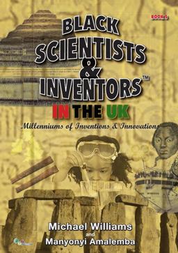 Black Scientists & Inventors in the UK