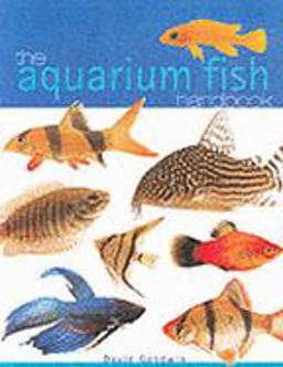 The Aquarium Fish Handbook