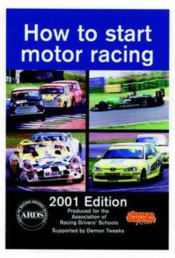 How to Start Motor Racing How to Start Motor Racing
