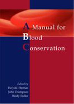 A Manual for Blood Conservation