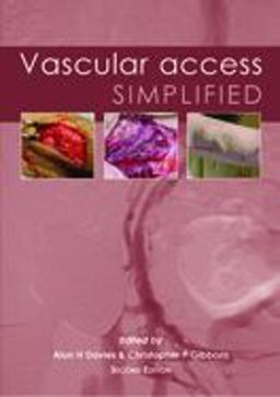 Vascular Access Simplified; Second Edition 2nd 9781903378526 Front Cover