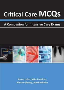 Critical Care MCQs A Companion for Intensive Care Exams  9781903378991 Front Cover