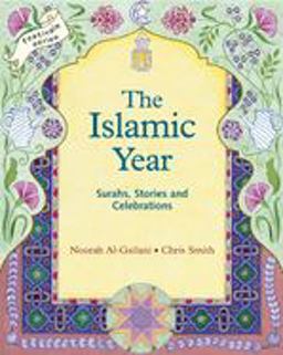 Islamic Year Surahs, Stories and Celebration  9781903458143 Front Cover