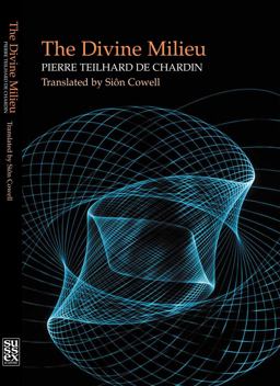 Divine Milieu Pierre Teilhard de Chardin  9781903900581 Front Cover