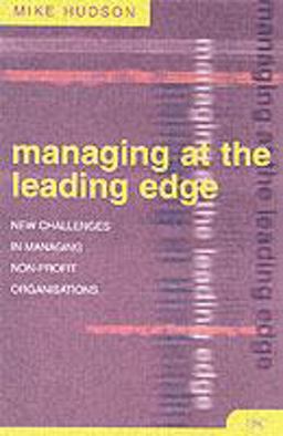 Managing at the Leading Edge