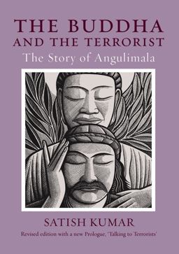 Buddha and the Terrorist The Story of Angulimala  9781903998434 Front Cover
