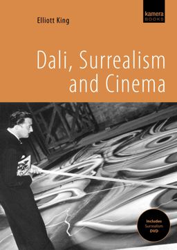 Dali, Surrealism and Cinema  9781904048909 Front Cover