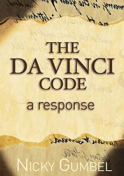 Da Vinci Code Response by Nicky Gumbel