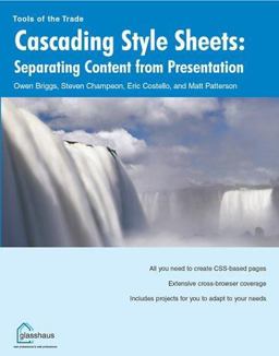 Cascading Style Sheets Seperating Content from Presentation  9781904151043 Front Cover