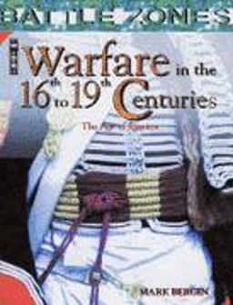 Warfare in the 16th-19th Centuries